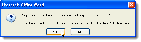 Page Setup change confirmaton dialog box in Word 2003