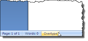 In Overtype mode in Word 2007