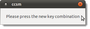 Please press the new key combination message
