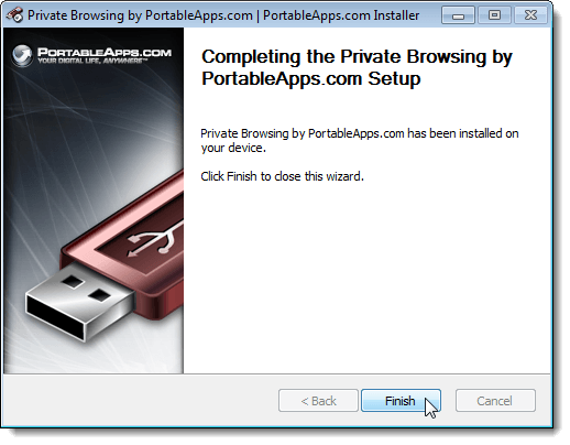 Clicking Finish on the Completing the Private Browsing by PortableApps.com Setup screen
