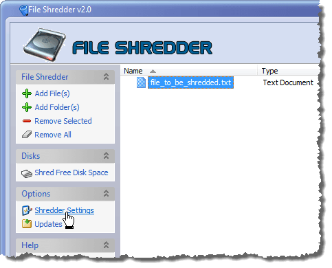 Clicking Shredder Settings link