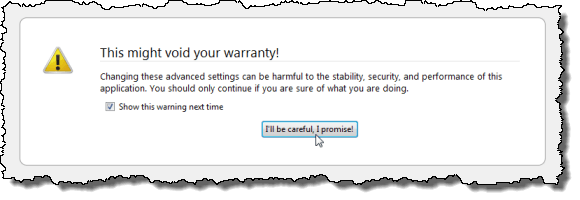 This might void your warranty! warning message in Firefox