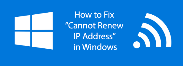 How to Fix “Cannot renew IP address” in Windows image 1