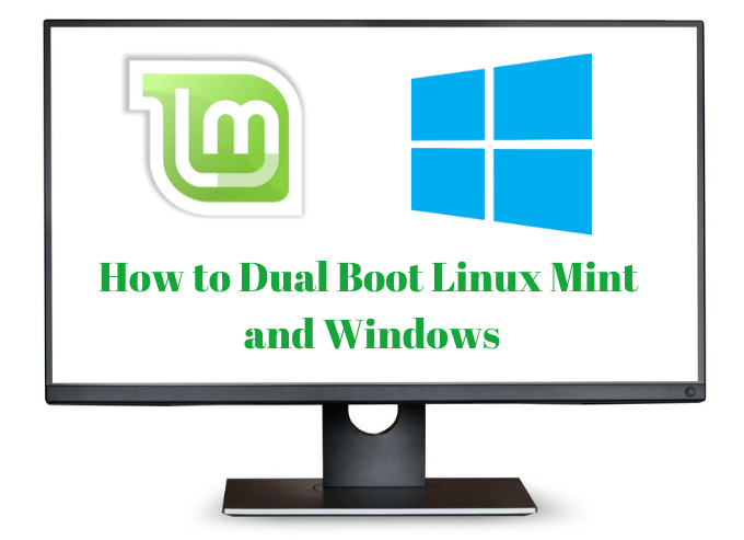 How To Dual Boot Linux Mint and Windows image 1