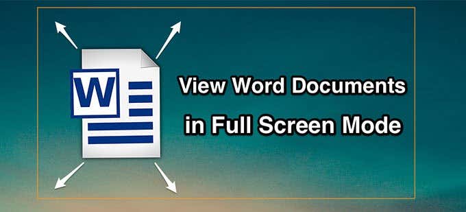 View Word Documents in Full-Screen Mode image 1