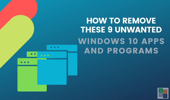 How to Remove These 9 Unwanted Windows 10 Apps and Programs image 1