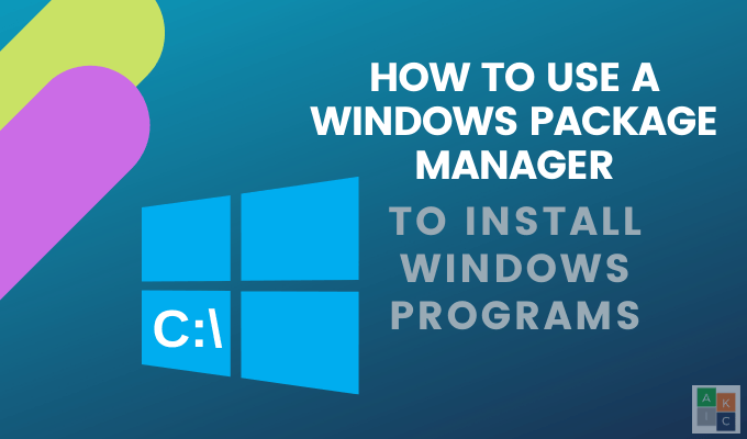 How to Use a Windows Package Manager to Install Windows Programs image 1