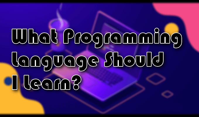 What are the Best Programming Languages to Learn in 2020  - 29