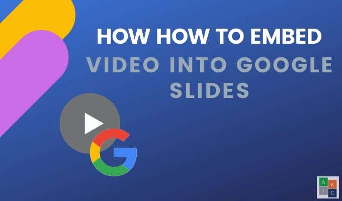 How To Embed Video In Google Slides - 56