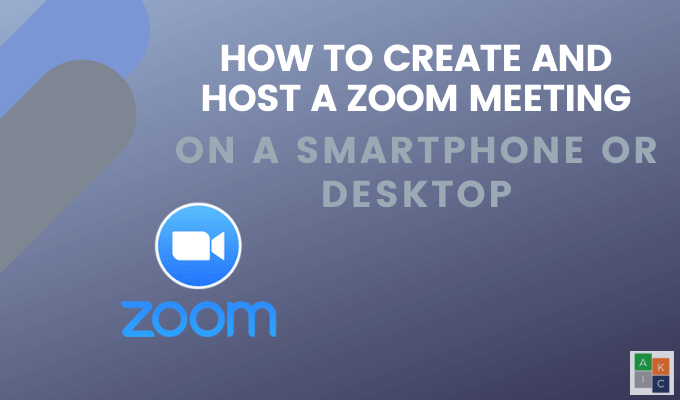 How to Host a Zoom Cloud Meeting On a Smartphone or Desktop image 1