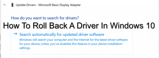 How To Roll Back A Driver In Windows 10 image 1