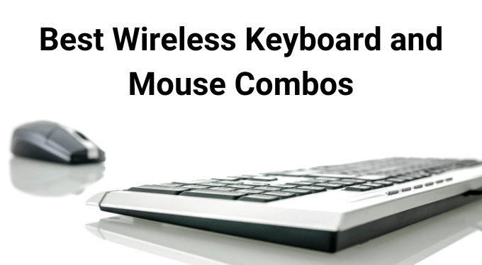 7 Best Wireless Keyboard And Mouse Combos For Any Budget image 1