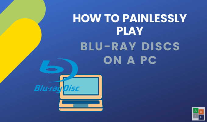 How To Play Blu Ray Discs On Your Computer