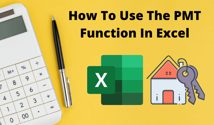 How To Use The PMT Function In Excel image 1