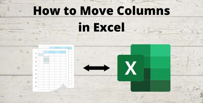 How To Move Columns In Excel image 1