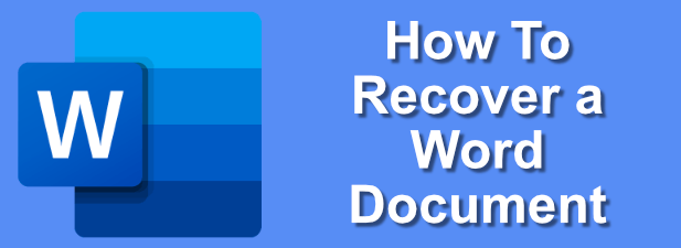 How To Recover a Word Document image 1