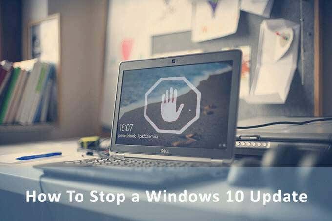 How To Stop a Windows 10 Update image 1