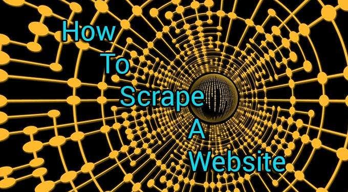 How To Scrape a Website image 1