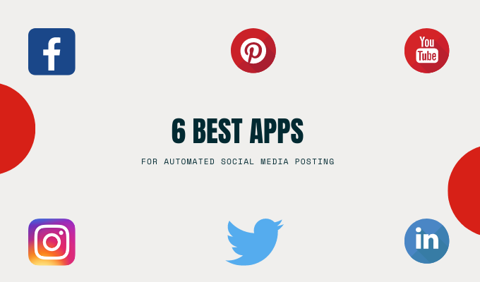 6 Best Apps for Automated Social Media Posting image 1