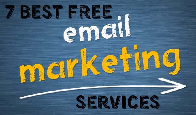 7 Best Free Email Marketing Services (September 2020) image 1