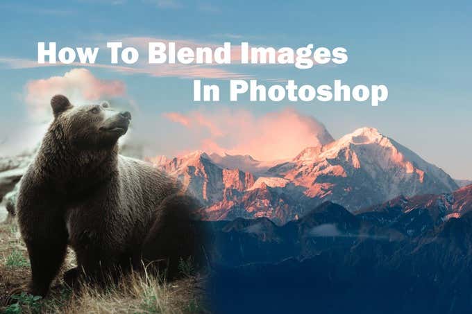 How To Blend In Photoshop image 1
