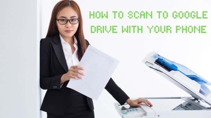 How to Scan to Google Drive with Your Phone - 9