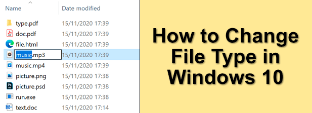 How to Change a File Extension in Windows 10?