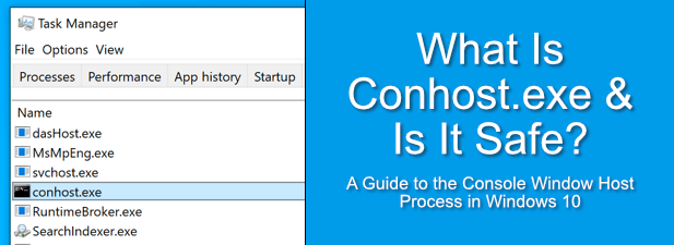 What Is Conhost.exe and Is It Safe? image 1