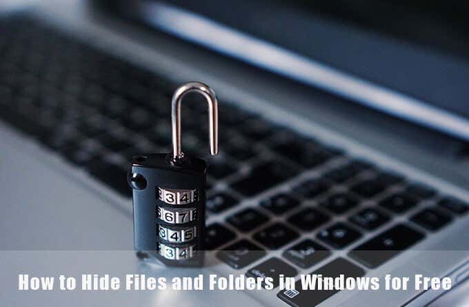 How to Hide Files and Folders in Windows for Free - 46