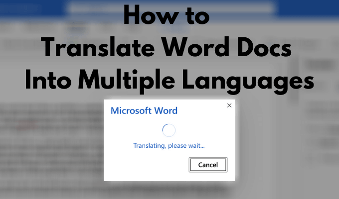 How to Translate Word Docs Into Multiple Languages - 62