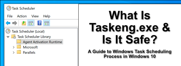 What Is Taskeng.exe and Is It Safe? image 1