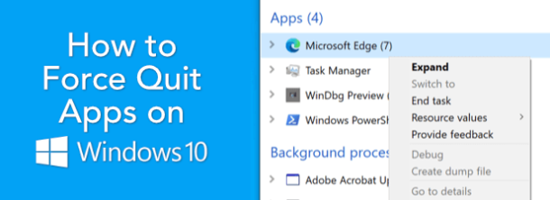 How To Force Quit Apps On Windows