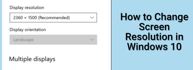 How To Change Screen Resolution In Windows