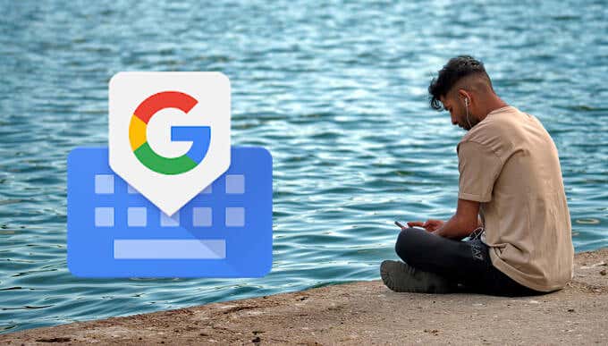 10 Gboard Tips and Tricks to Improve Mobile Typing image 1