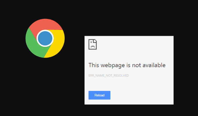 How To Fix An Err Name Not Resolved Error In Google Chrome | helpdeskgeek