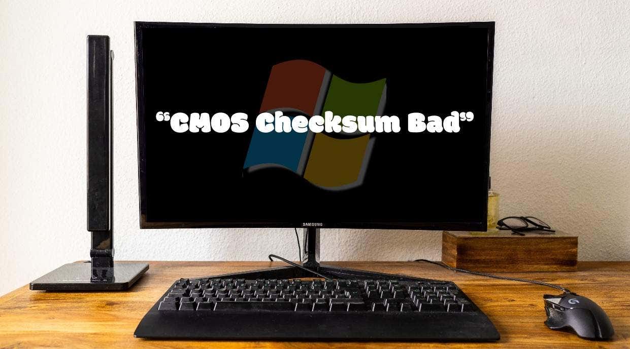 system cmos checksum bad