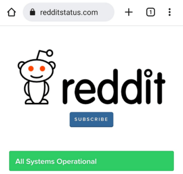 why is it everytime i try and sign in to reddit it tells me the reddit servers are temporarily down