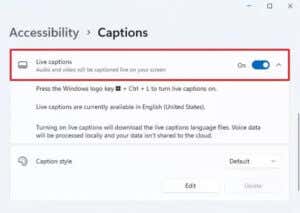 How To Enable And Turn Off Live Caption In Windows