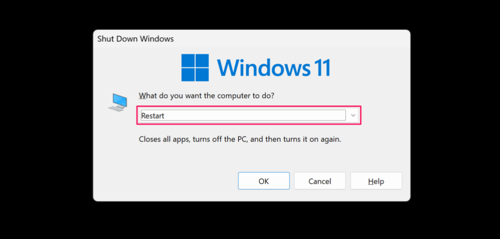 Selecting restart in the Shut Down Windows dialog