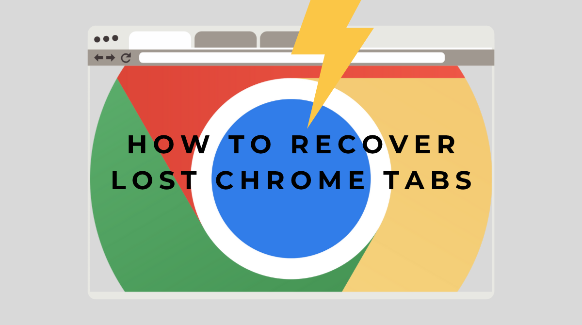 how to recover lost chrome tabs after a crash
