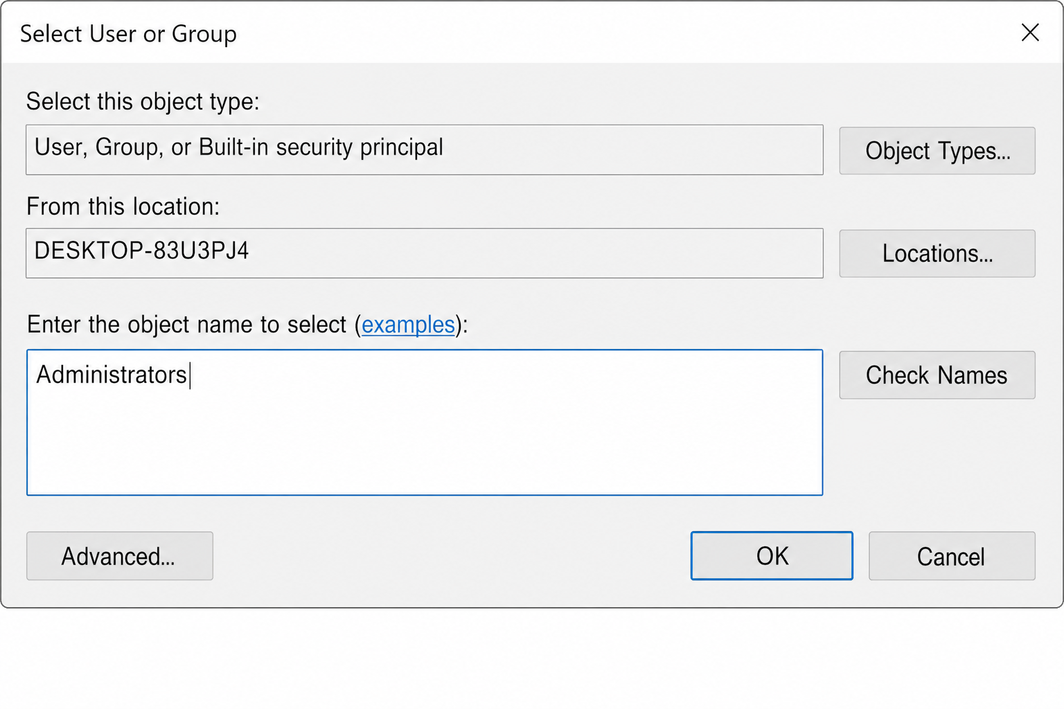 Select User or Group dialog with "Administrators" typed in the text field and Check Names button visible