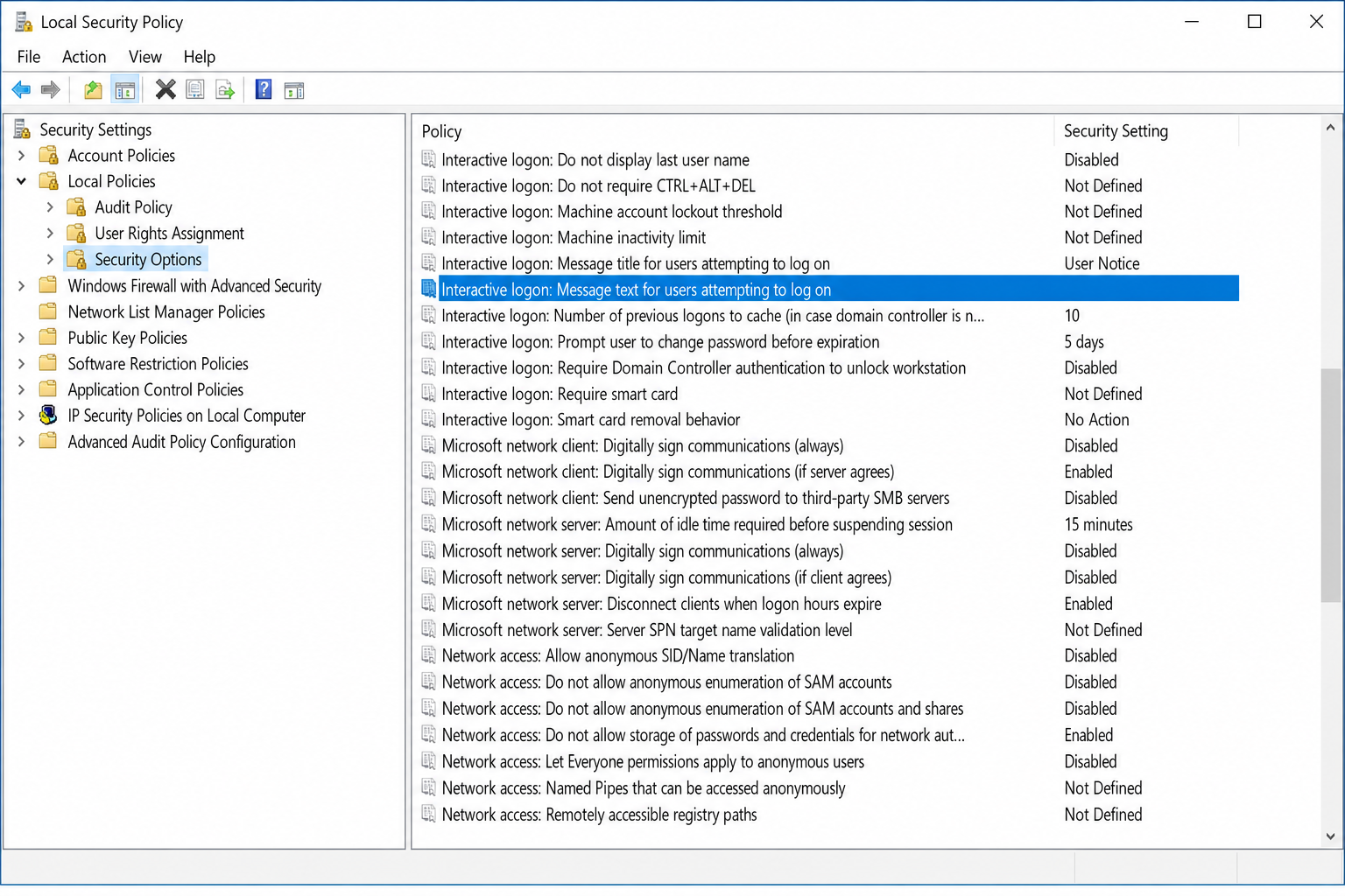 Local Security Policy Security Options list with "Interactive logon: Message text for users attempting to log on" highlighted