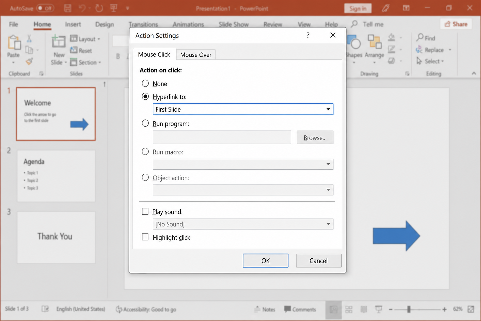 Action Settings dialog box open with Mouse Click tab active, Hyperlink to dropdown showing "First Slide" selected, and Play sound checkbox visible