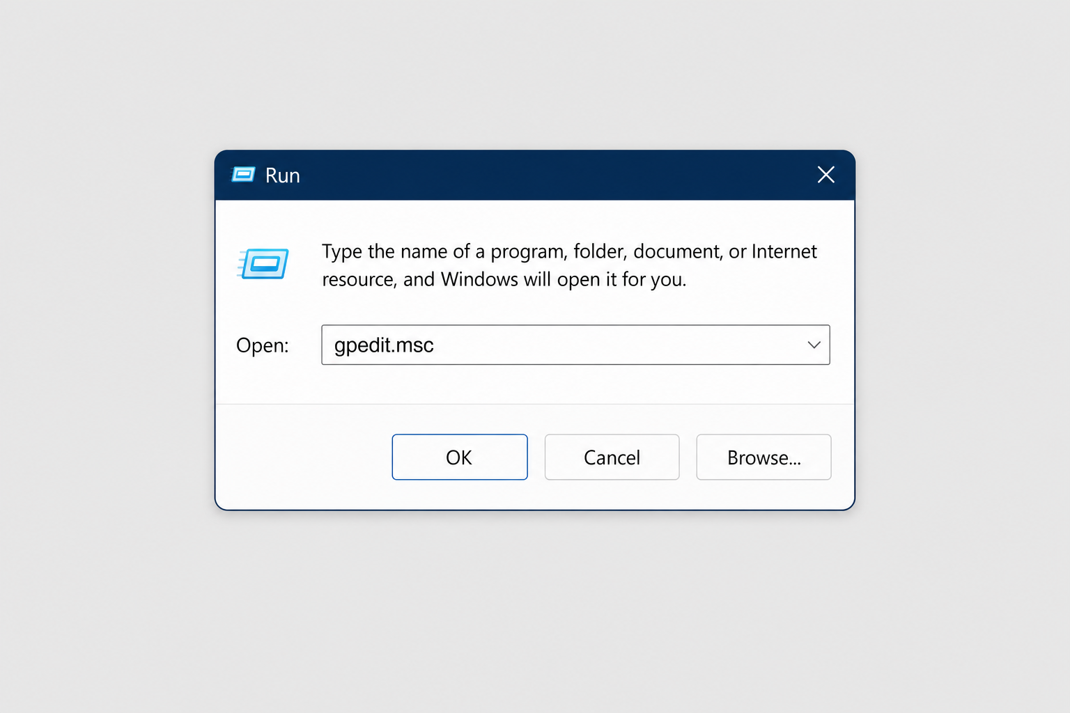 Run dialog with gpedit.msc typed in the Open field