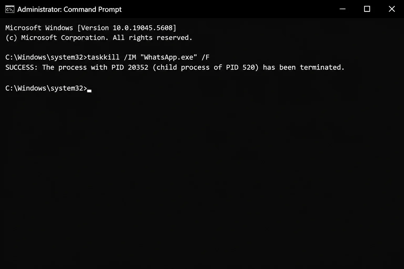 Administrator Command Prompt running taskkill with /IM and /F flags, showing "SUCCESS: The process has been terminated" output lines