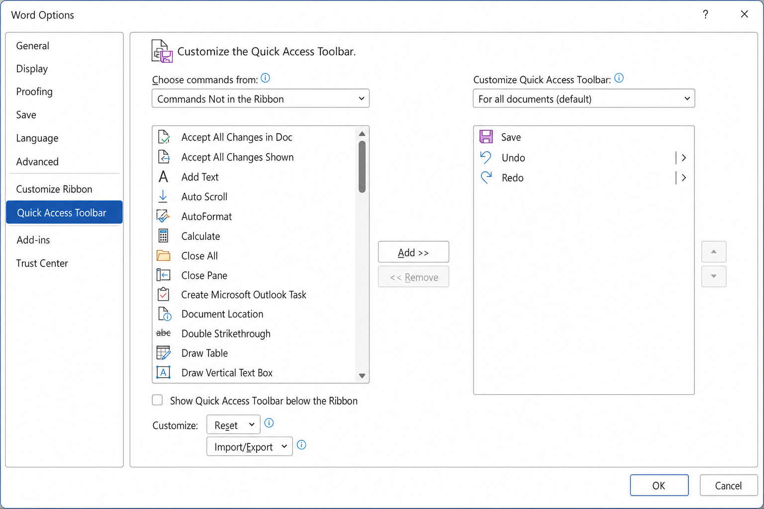 Word Options dialog with Quick Access Toolbar selected on the left, and "Commands Not in the Ribbon" chosen in the Choose
