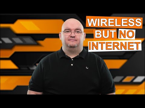 CAN CONNECT TO WIRELESS -But No Internet